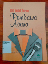 Image of CARA MENJADI SEORANG PEMBAWA ACARA