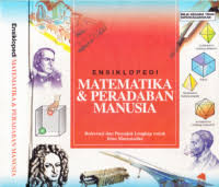 Image of ENSIKLOPEDI MATEMATIKA & PERADABAN MANUSIA