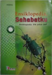 Image of ENSIKLOPEDIA SAHABATKU ENSIKLOPEDIA IPA UNTUK SMP