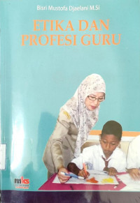 Image of ETIKA DAN PROFESI GURU