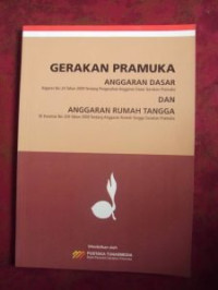 Image of GERAKAN PRAMUKA ANGGARAN DASAR ANGGARAN RUMAH TANGGA