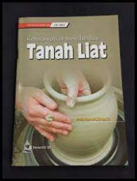 Image of KETERAMPILAN MEMBENTUK TANAH LIAT