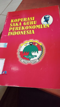 Image of KOPERASI SAKA GURU PEREKONOMIAN INDONESIA