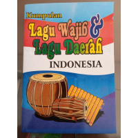 Image of KUMPULAN LAGU WAJIB DAN LAGU DAERAH INDONESIA