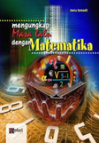 Image of MENGUNGKAP MASA LALU DENGAN MATEMATIKA