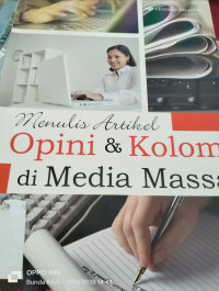 Image of MENULIS ARTIKEL OPINI DAN KOLOM