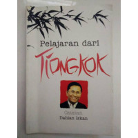 Image of PELAJARAN DARI TIONGKOK CATATAN DAHLAN ISKAN