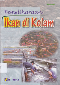 Image of PEMELIHARAAN IKAN DI KOLAM