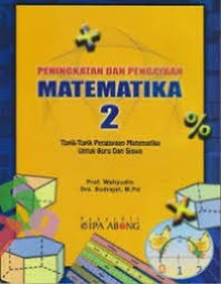 Image of PENINGKATAN DAN PENGAYAAN MATEMATIKA 2