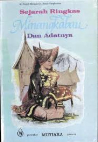 Image of SEJARAH  MINANGKABAU DAN ADATNYA