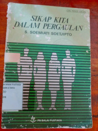 Image of SIKAP KITA DALAM PERGAULAN 2